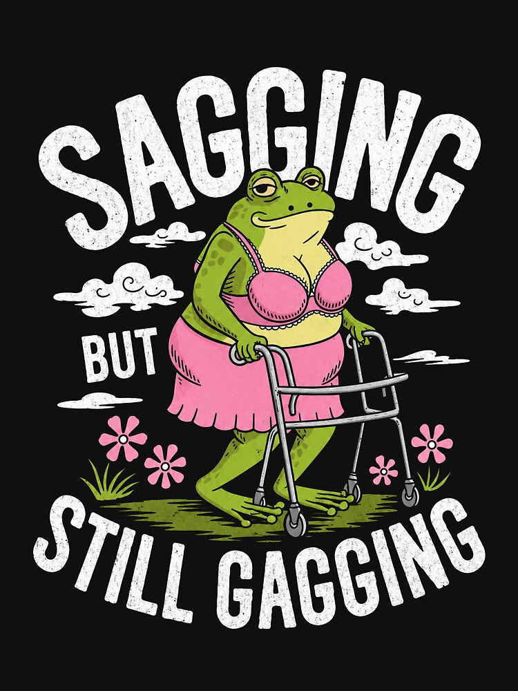 Sagging But Still Gagging by Bymariart