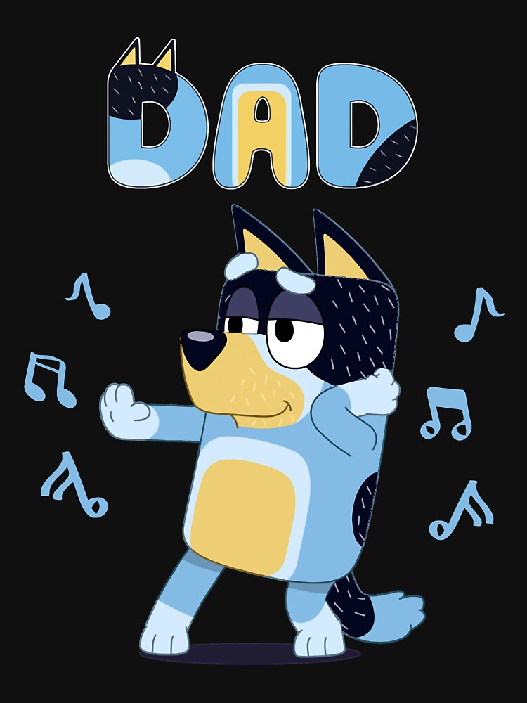 Fathers blueys dad mum love father s day by StefanDekraker