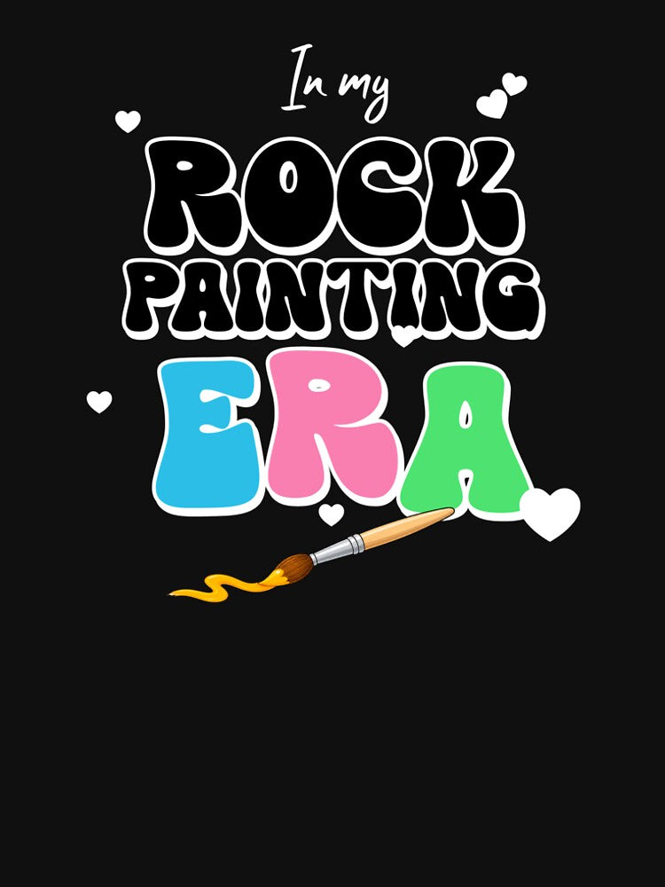 In My Rock Painting Era design for rock painters by CleverHedgehog
