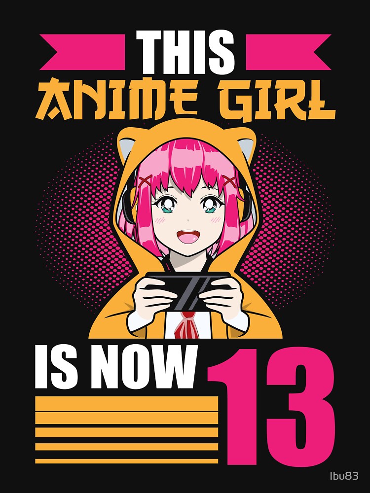 this anime girl ist 13 - kawaii 13th birthday by Ibu83