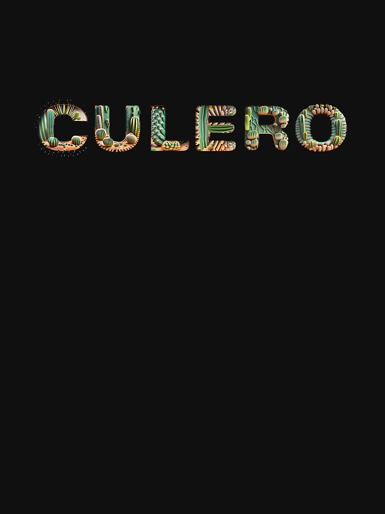 CULERO - mexican word for Mexican gift by ANDRESGALAN