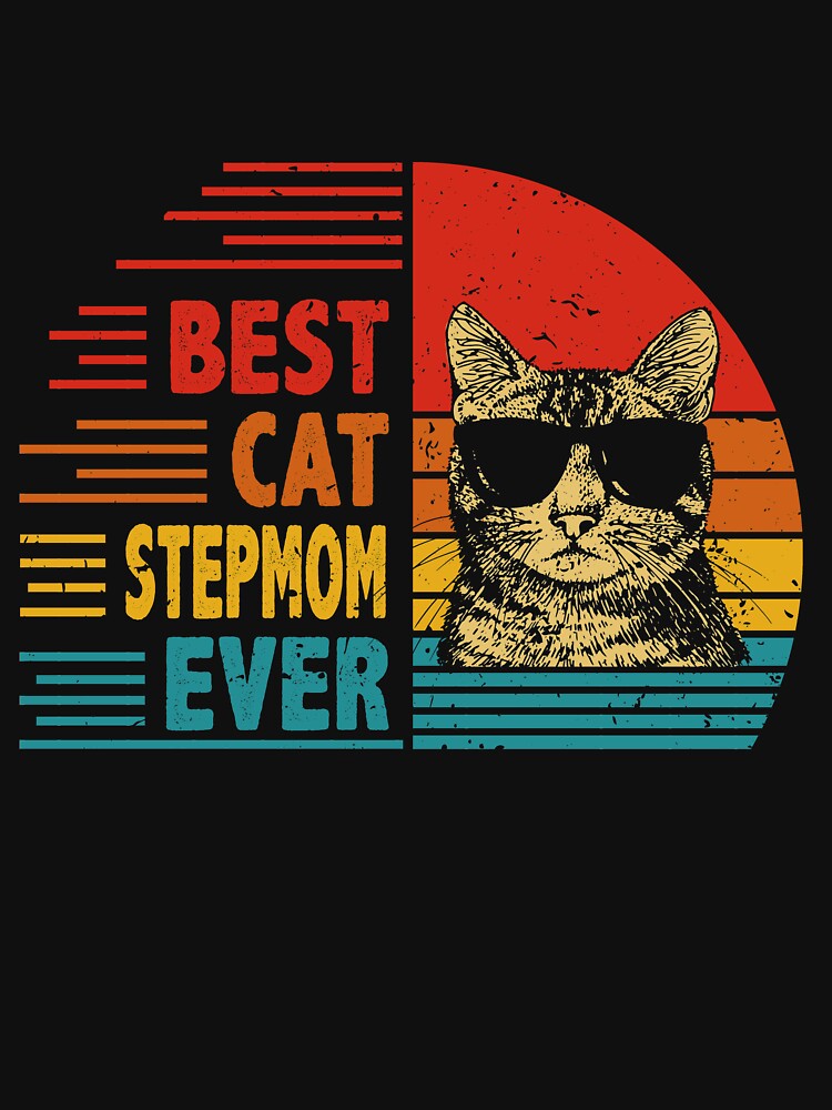 Vintage Retro Best Cat Stepmom Ever Funny Cat Lover Mother's Day Gift by EdwinaEmmanoiCo