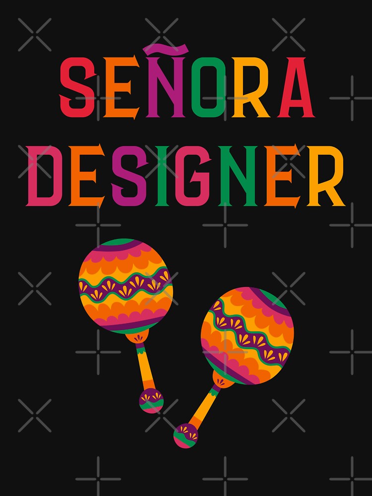 Senora Designer by trendingatees