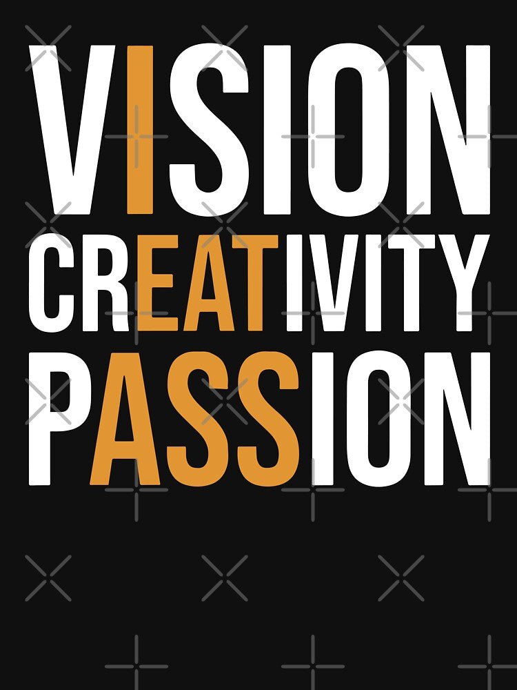 Funny Vision Creativity Passion Mens Gift Idea by Big Twelve