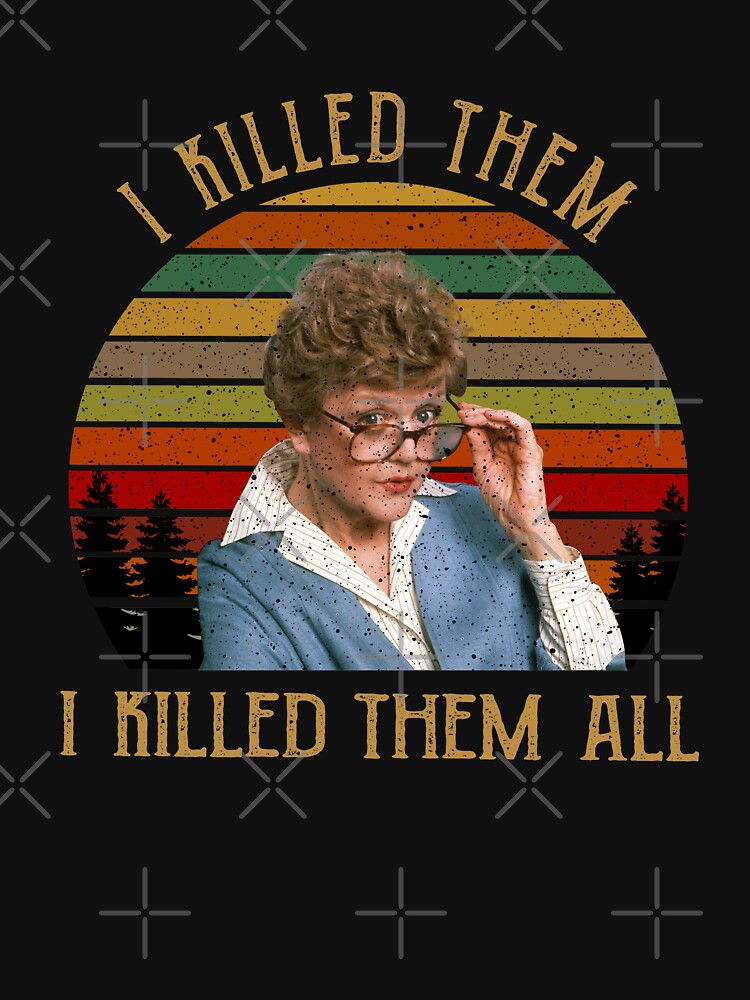 I Killed Them All Murder She Wrote by NzzRiza