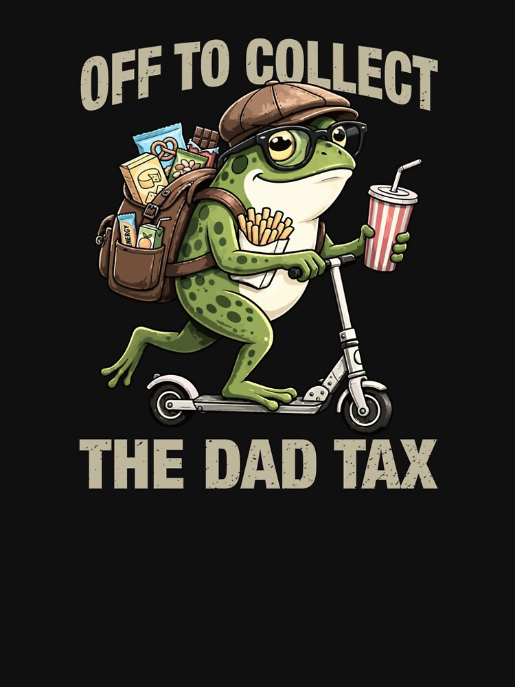 Funny Dad Tax Frog Tee Dad Joke Shirt Retro Frog Dad T Shirt Funny Father Gift Frog Lover Fathers Day Tee by LessIsLoud