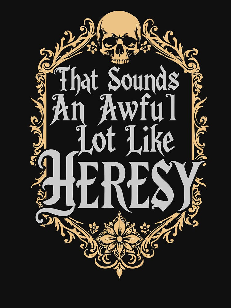 That Sounds An Awful Lot Like Heresy Warhammer Inspired Gothic by b3ida-zl