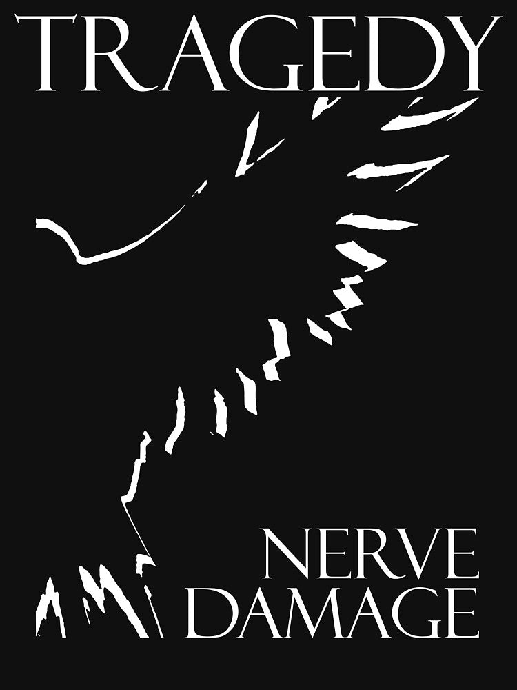 TRAGEDY NERVE DAMAGE by LeslyLynch
