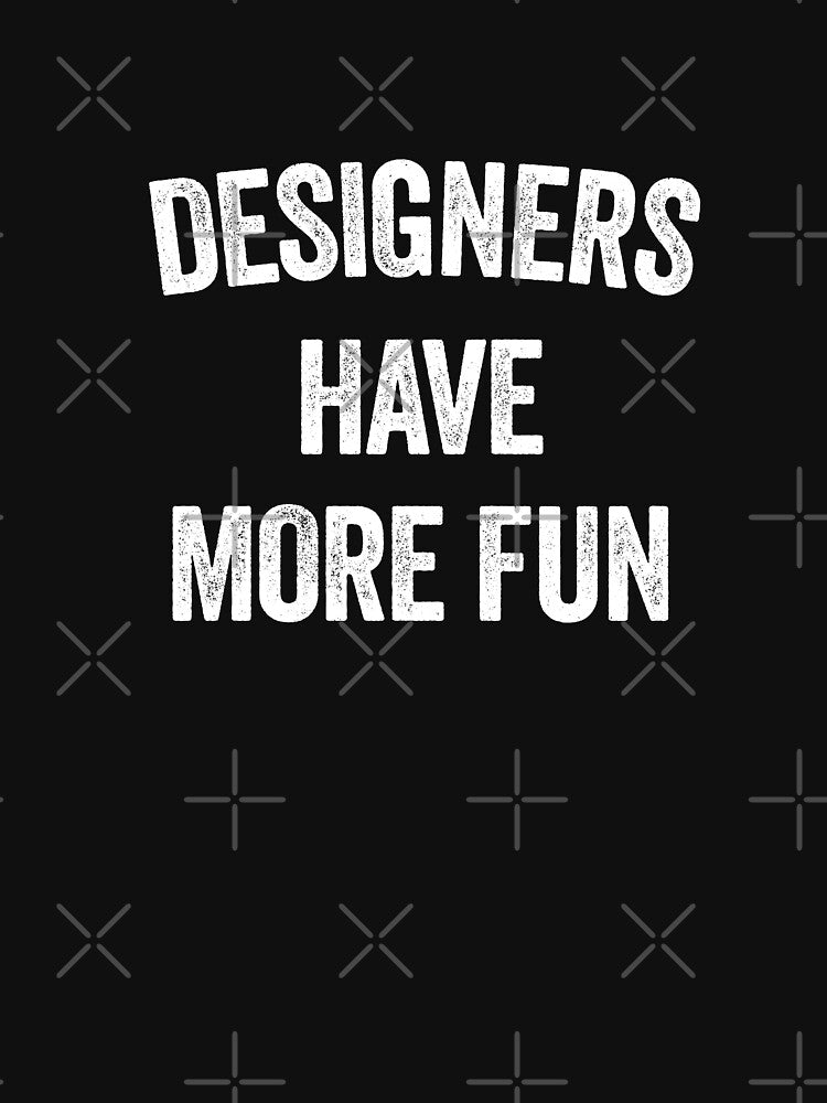 DESIGNERS HAVE MORE FUN by Teeter-Totter