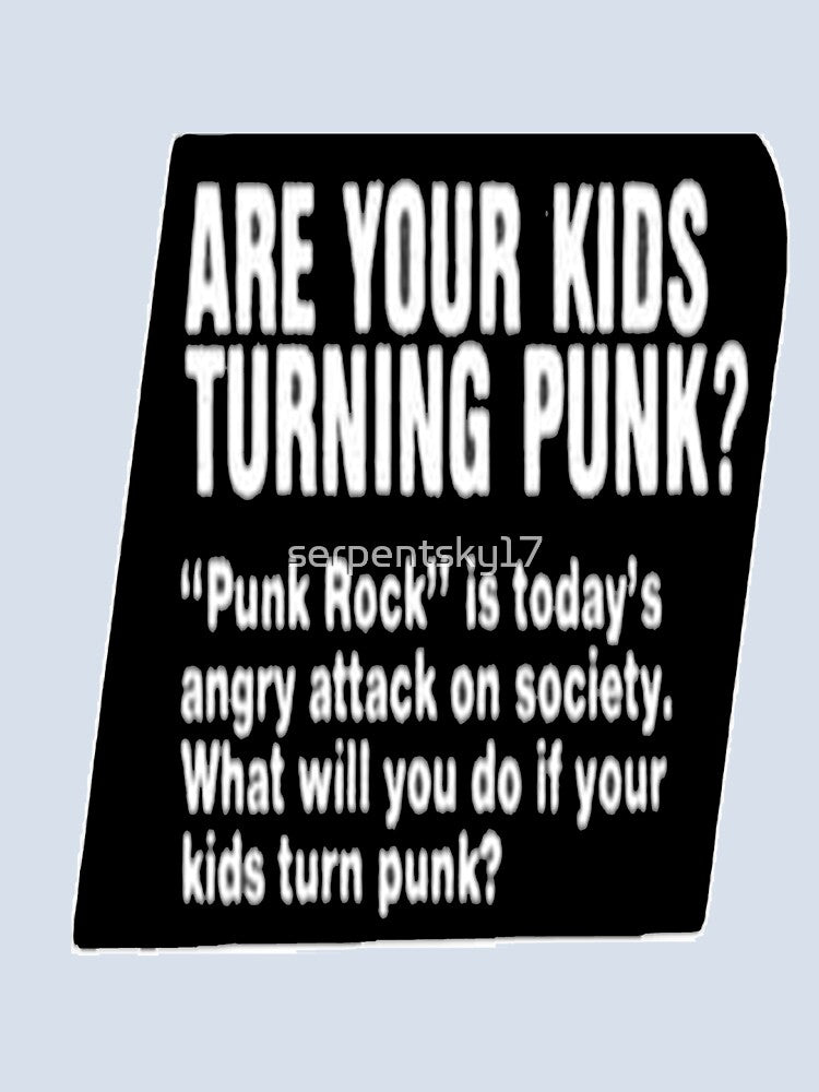 Are Your Kids Turning Punk? by SerpentSkyArts