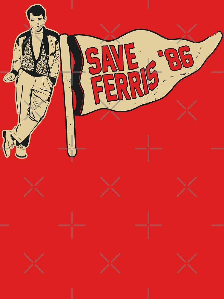 Save Ferris Bueller 1986 by Alema Art