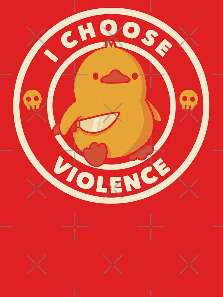 I Choose Violence Funny Duck Viva Magenta by Tobe Fonseca by Tobe Fonseca®