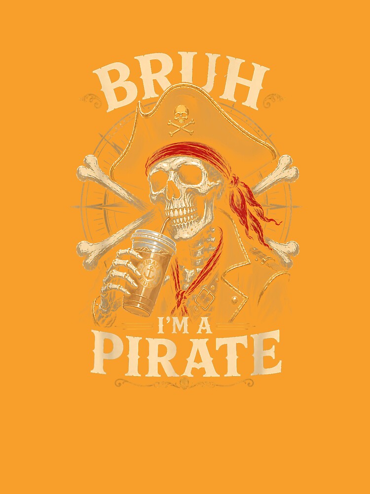 I'm a Pirate Lazy Pirate Skull Costume Halloween T-Shirt by SavsMerch