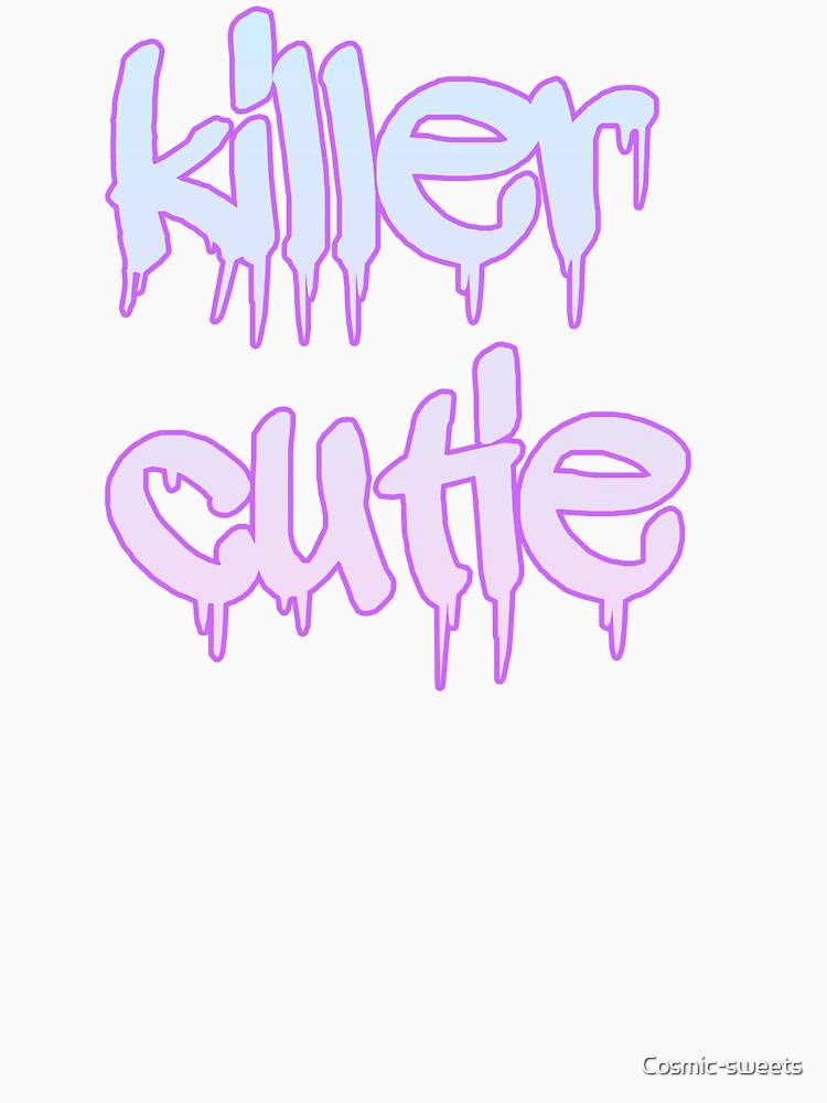 Killer Cutie Pink by Cosmic-sweets