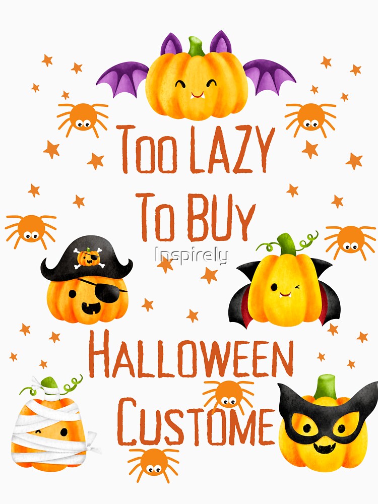 too lazy to buy halloween costume by Inspirely