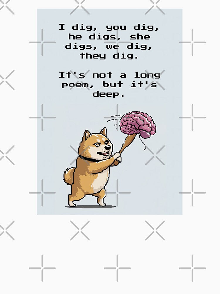 Deep Poem Funny Dad Joke by digilabs
