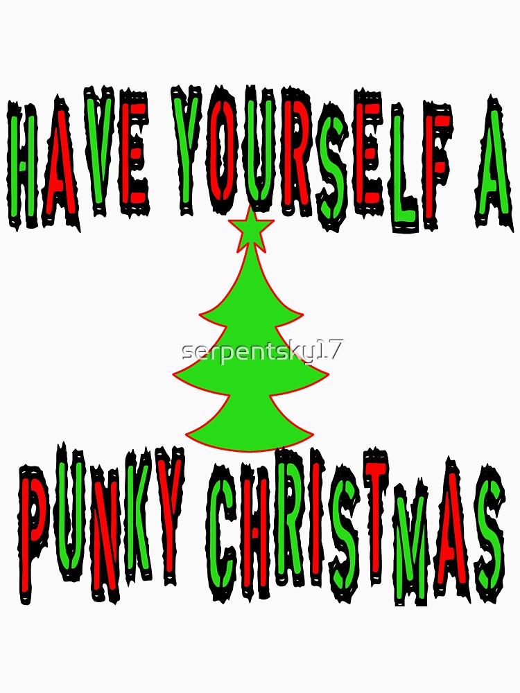 Have Yourself a Punky Christmas by SerpentSkyArts