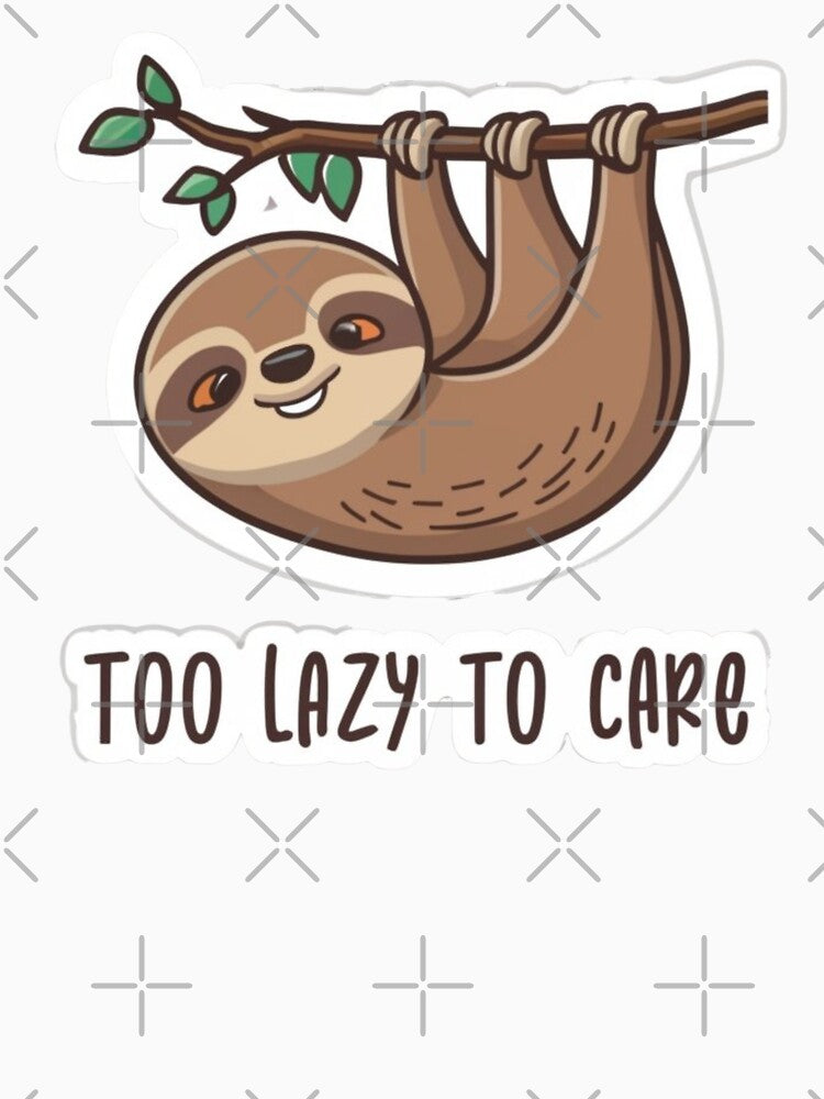 Too Lazy To Care by Krieghorn