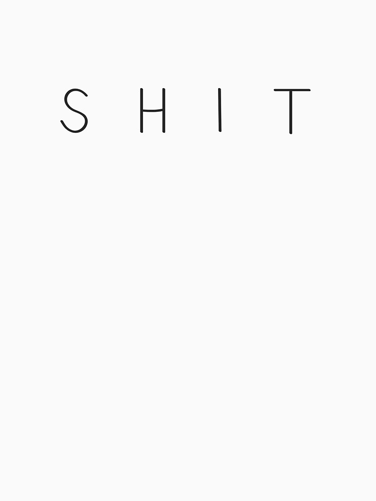 Shit shirt, shit hat, shit pillow, shit mug, Labels funny mug, Labels funny shirt by Mimmiehellgirl