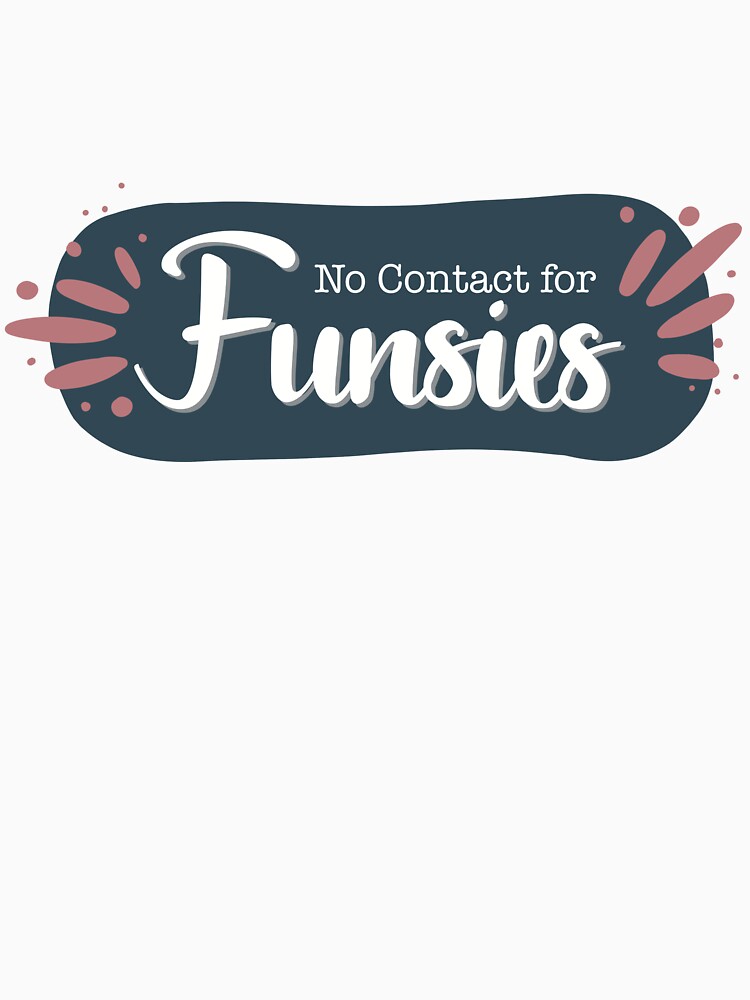 No Contact for Funsies by Discovering-Me