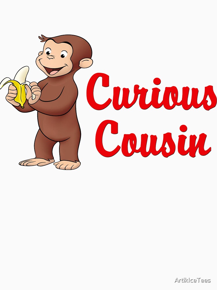 Curious Cousin Family T-Shirts Tee Monkey by ArtikIceTees