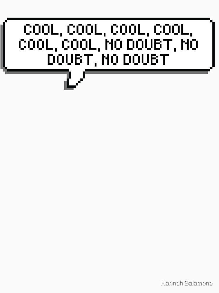 Cool, cool, cool, cool, cool by Hannah Salamone