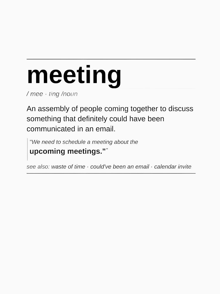 Meeting Definition Funny Dictionary Art Print Office Gift by Shaun's Design Hub