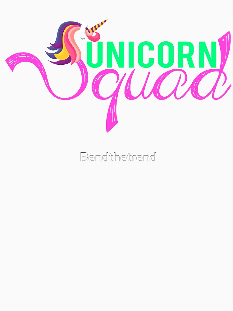 Unicorn Squad Cute Funny Colorful Unicorn T-Shirt Novelty by Bendthetrend