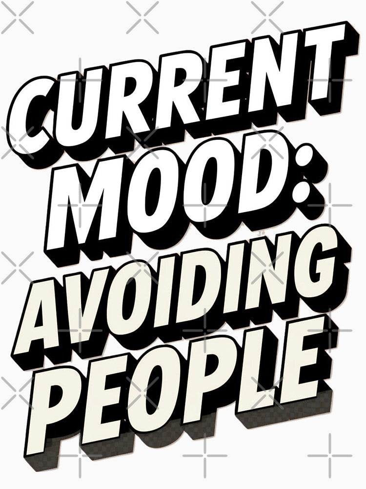 Current Mood Avoiding People by Zakrytos ★★★★★