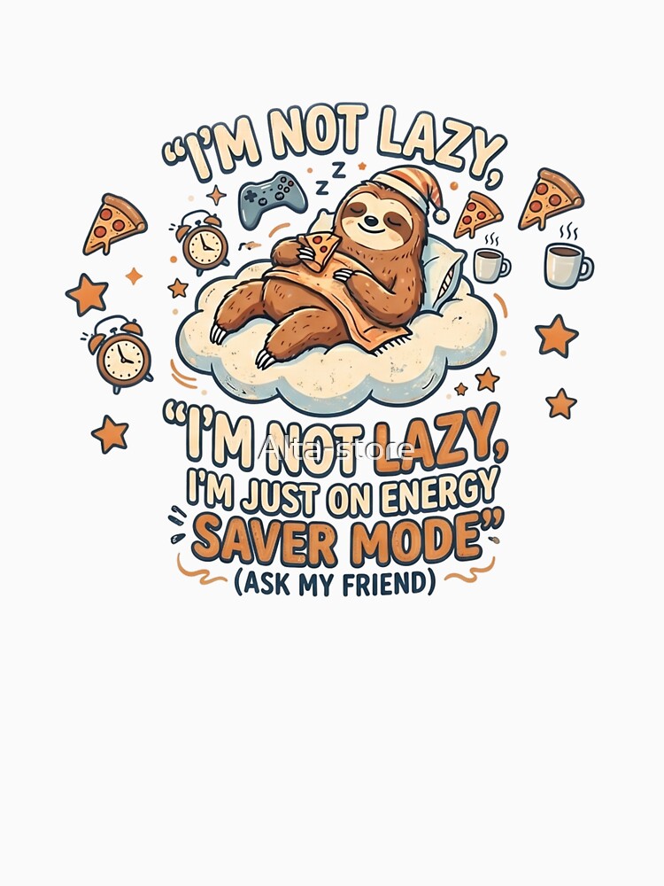Energy Saver Mode Sloth by Alta-store
