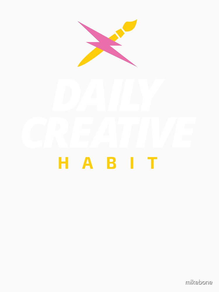 Daily Creative Habit by mikebone