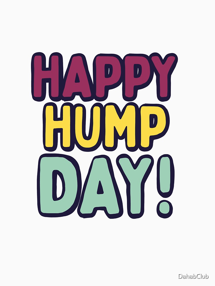 Happy Hump day by DahabClub