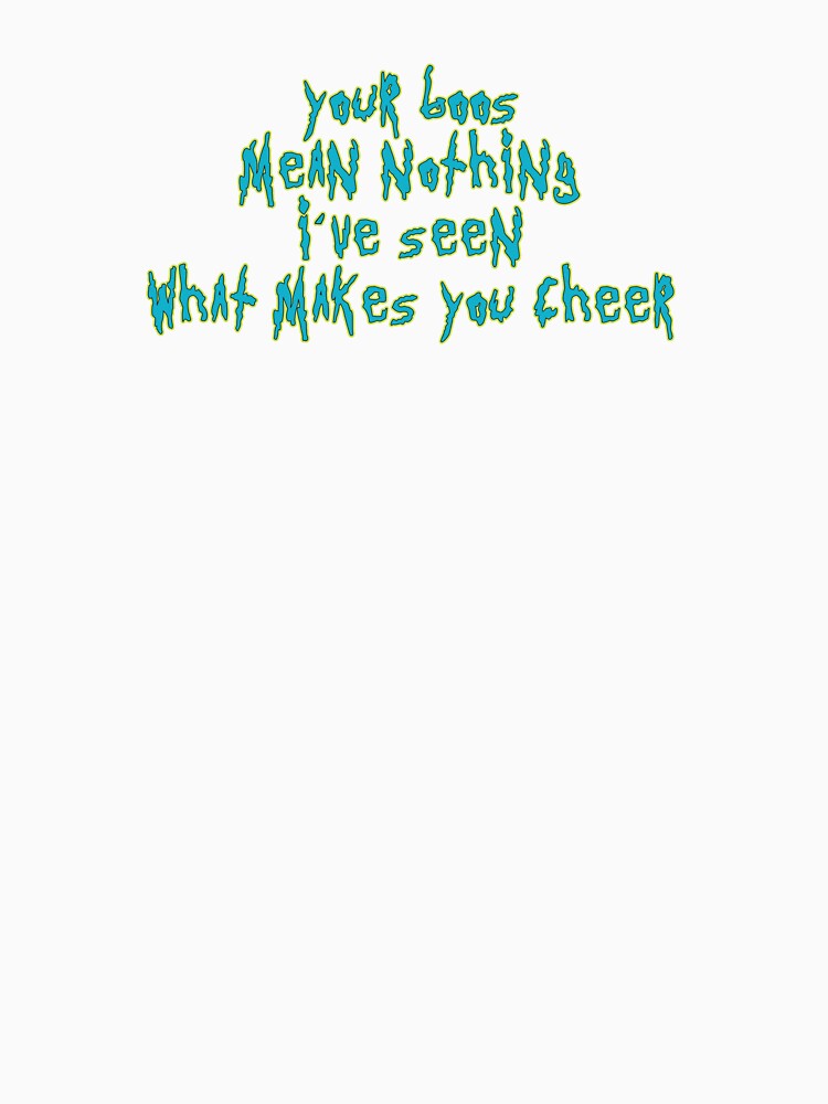 Your boos mean nothing, I've seen what makes you cheer by Foxicopter
