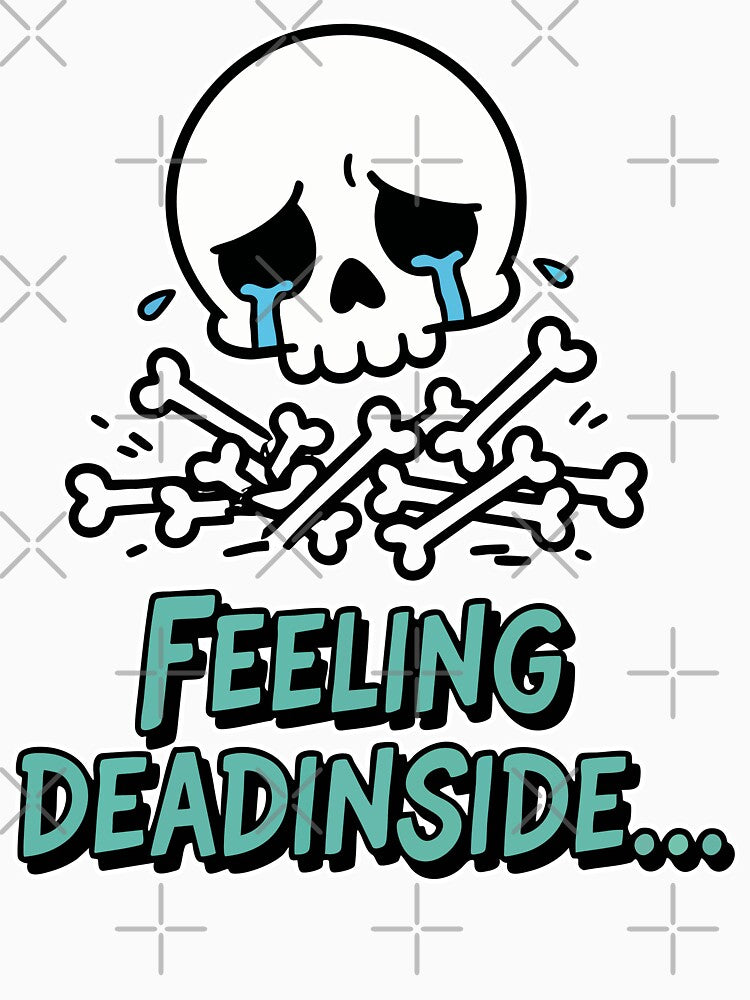 Feeling Dead Inside Crying Skull Cartoon by Taridesign