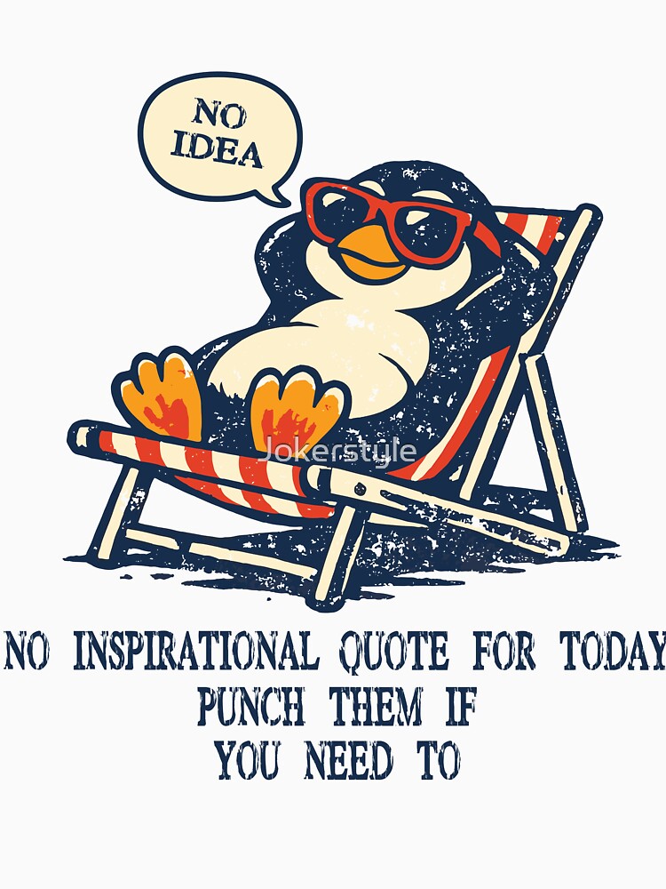 No Inspirational Quote For Today Punch Them If You Need To by Jokerstyle