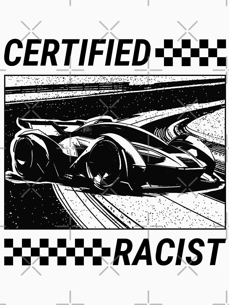 Certified Racist by Glint-Design