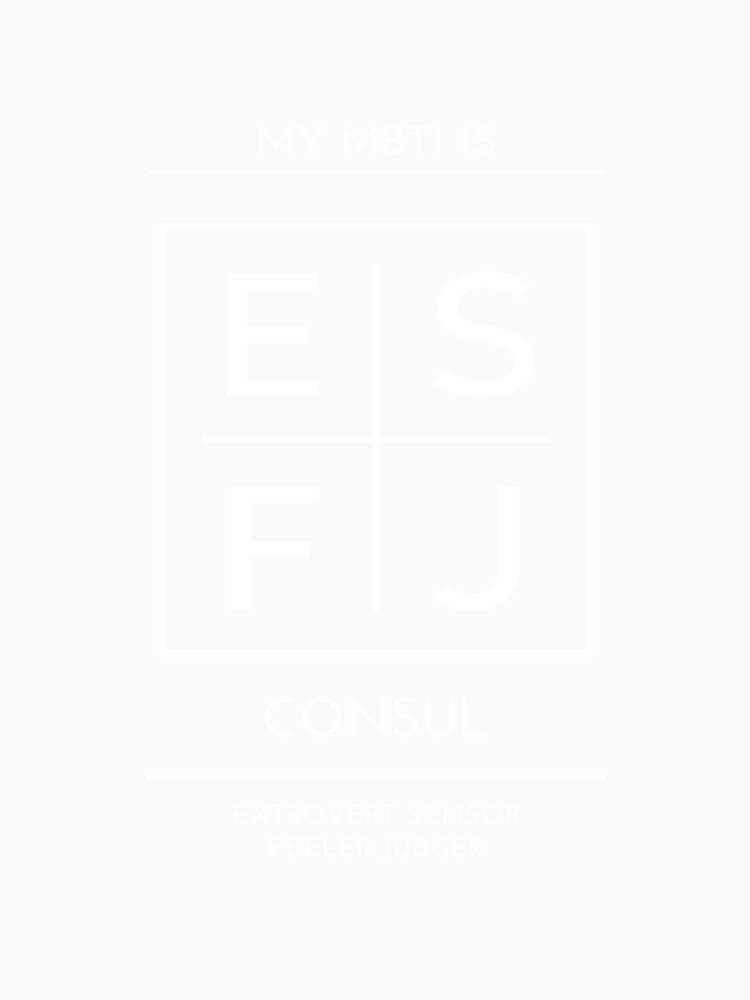 My MBTI Is Consul - ESFJ by Typography & Streetwear