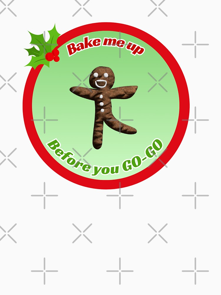 Bake me up before you GO-GO by DesignsbyDustin