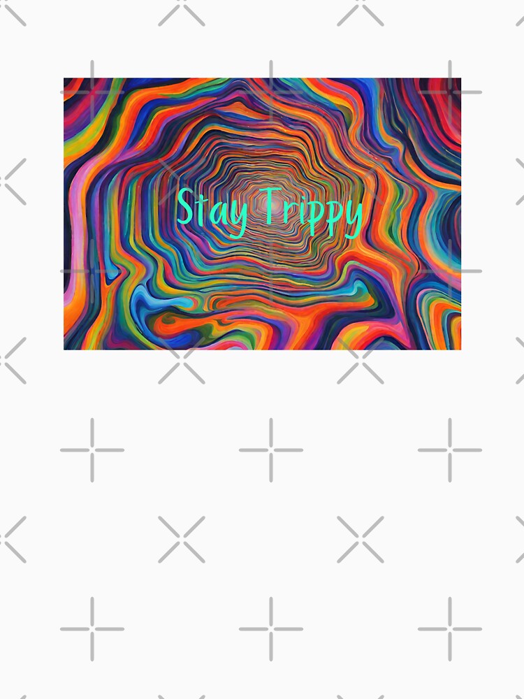 Stay Trippy by motivationhood