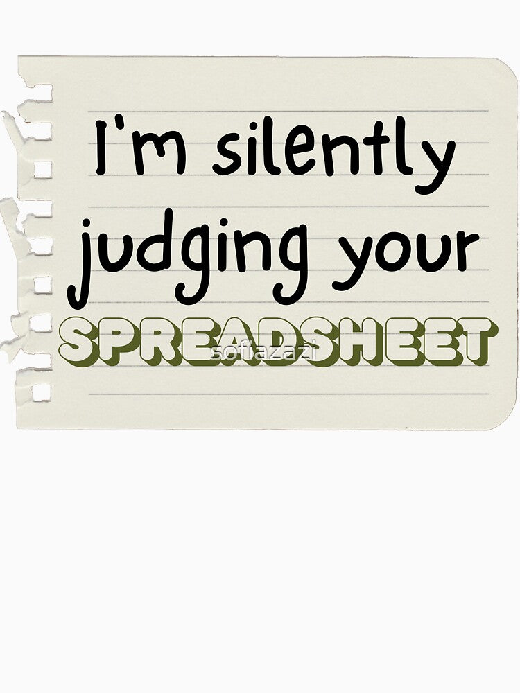 I'm silently judging your spreadsheet Sticker by sofiazazi