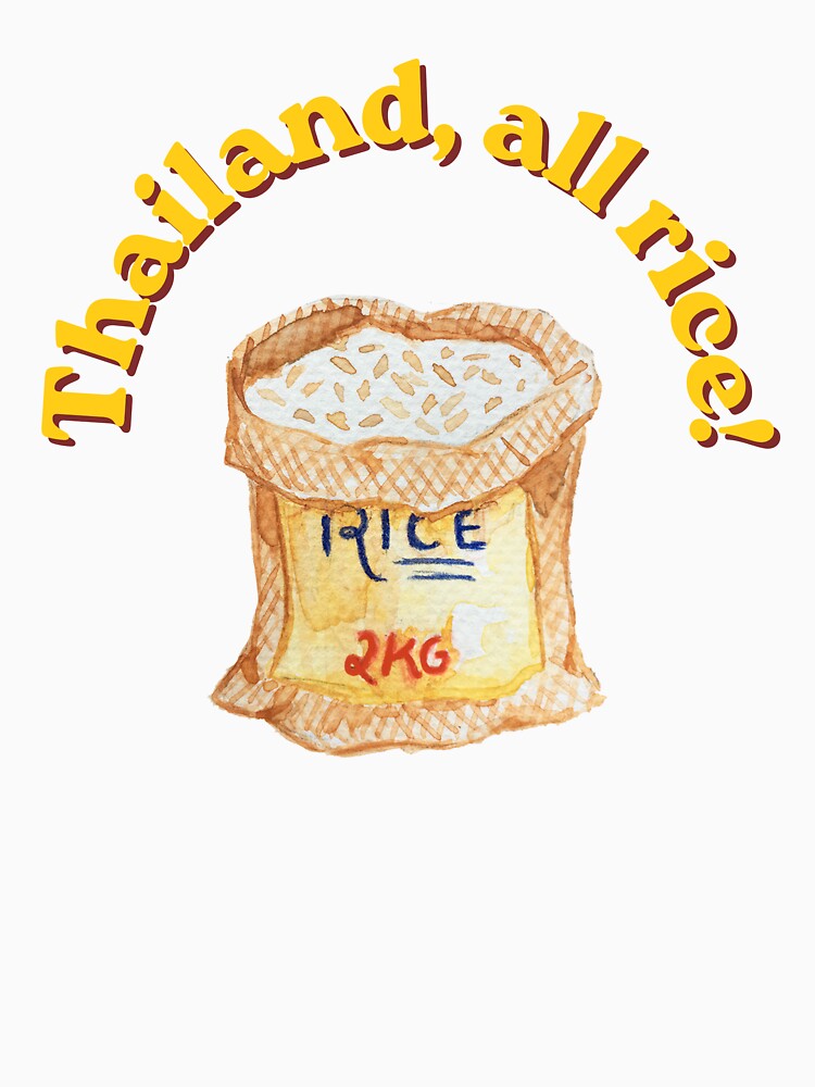 Thailand, All Rice! Funny Rice Pun Design by Lazycocoon