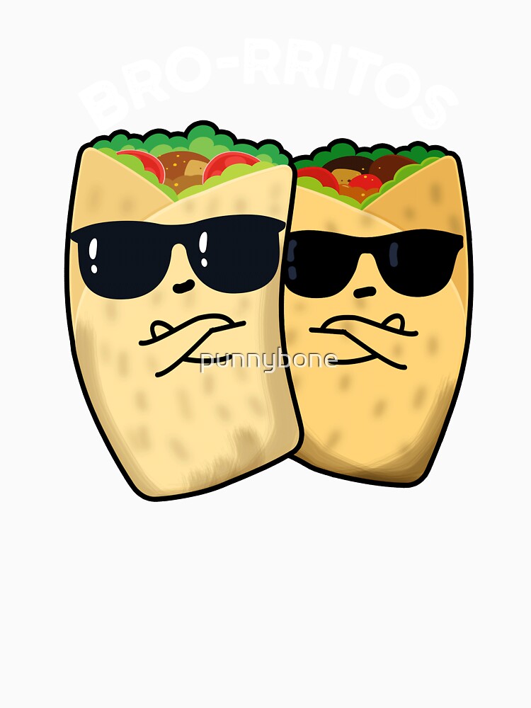 Bro-rritos Funny Burrito Pun (Dark BG) by punnybone
