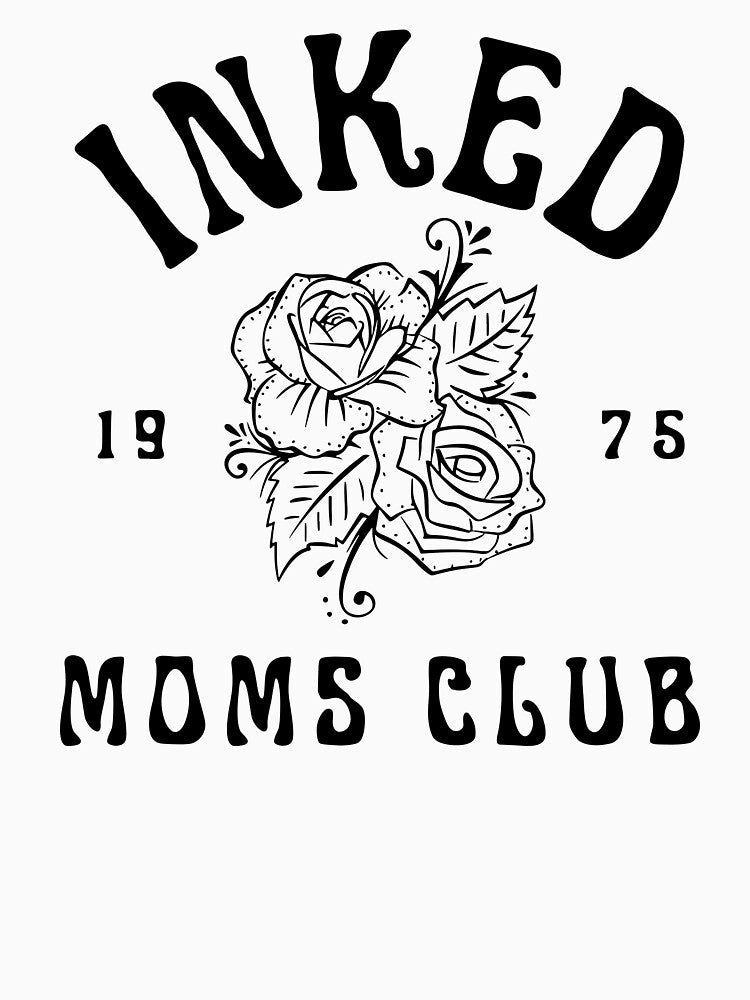 Inked Mom Club by Nadoor