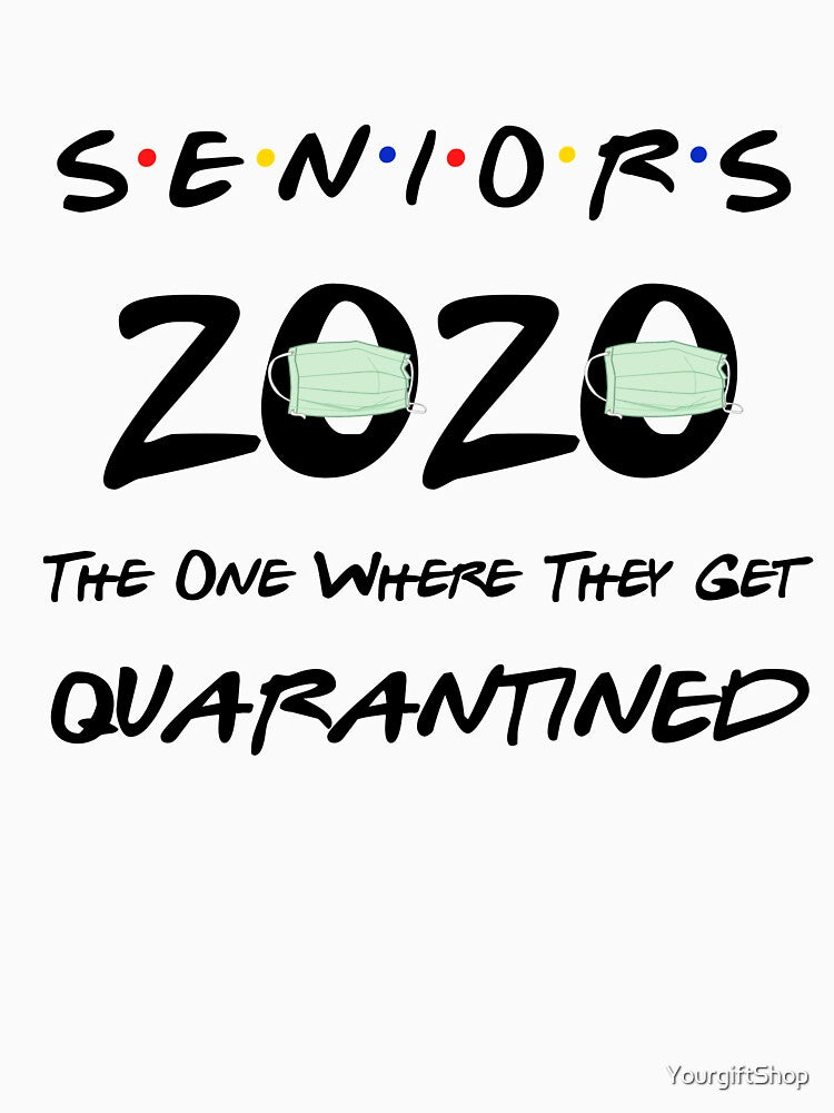 Senior 2020 the one where they get Quarantined  funny Toilet paper by YourgiftShop