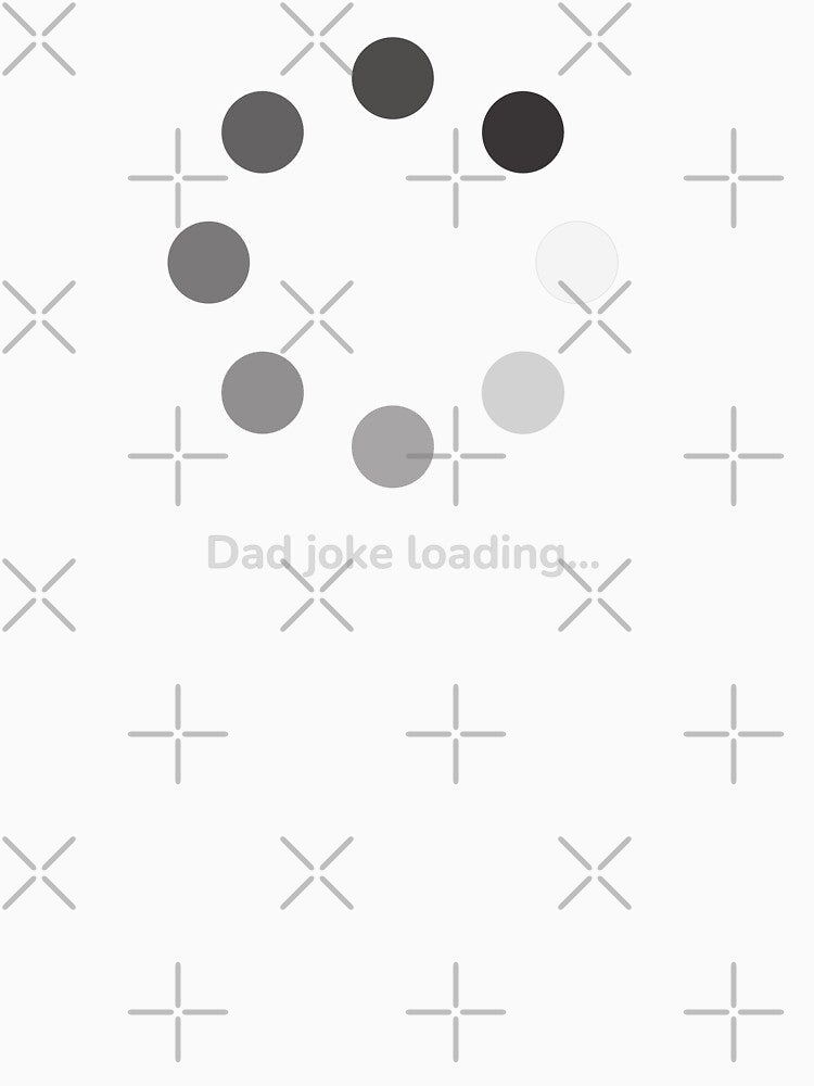 Dad joke loading meme by mydoodlesateme