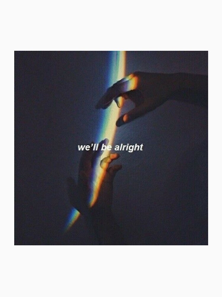 We will be just fine by A Light Worker