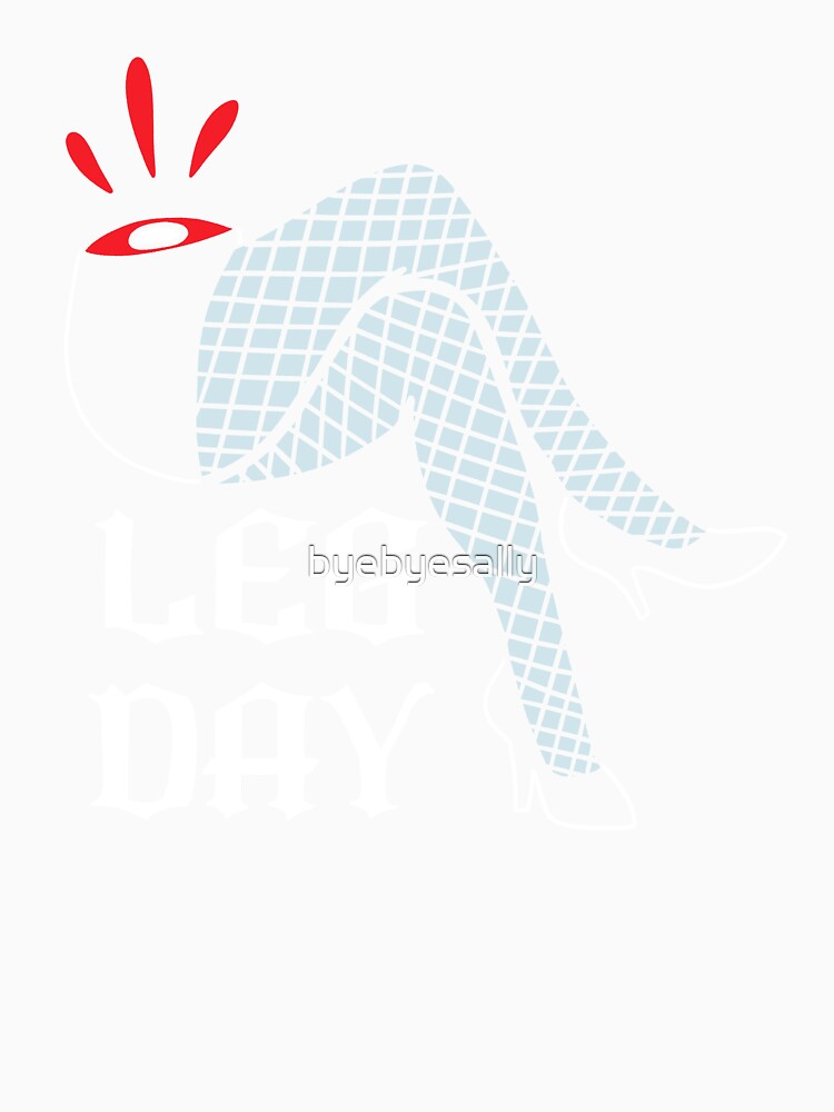 Leg Day by byebyesally