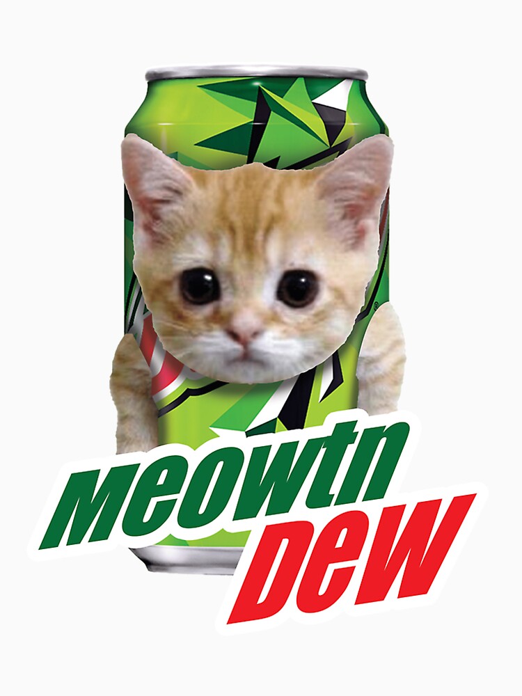 Meowtain Dew Shirt by BirdieErdman