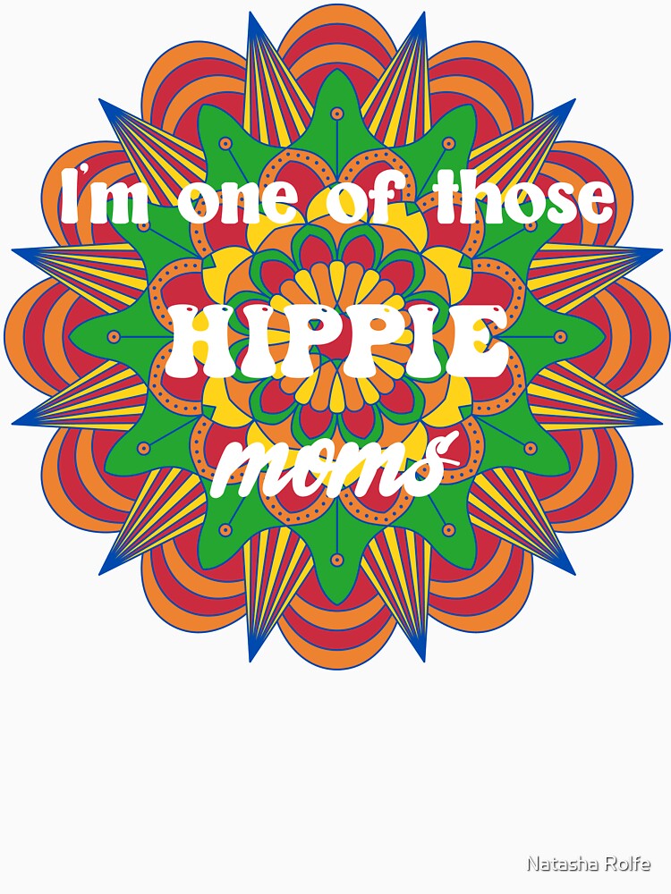Hippie Mom Mandala by Natasha Rolfe