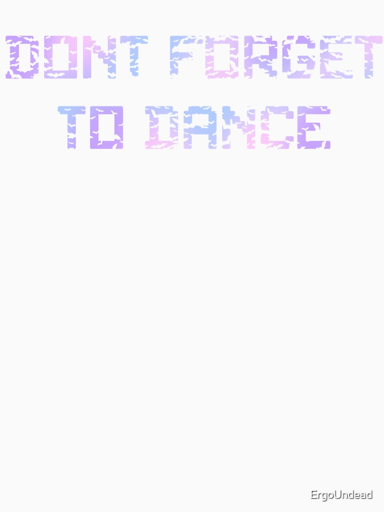 Don't Forget To Dance Bats by ErgoUndead